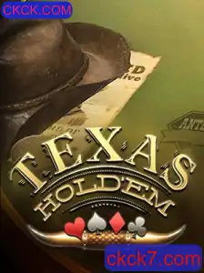 Descubra o Fascinante Jogo de Texas Hold'em com CKCK.COM